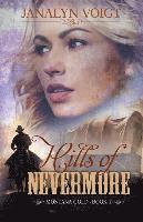 bokomslag Hills of Nevermore: An Inspirational Historical Romance