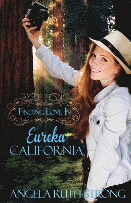 Finding Love in Eureka, California 1