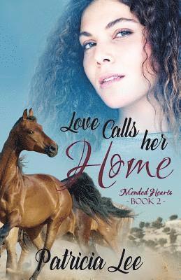 Love Calls Her Home 1