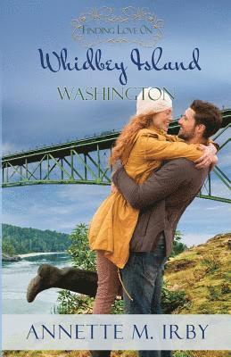 Finding Love on Whidbey Island, Washington 1