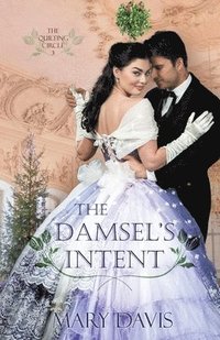 bokomslag The Damsel's Intent
