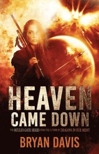 bokomslag Heaven Came Down