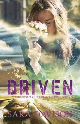 Sara Davison - Driven, Häftad