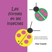 bokomslag Les formes et les insectes