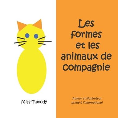 bokomslag Les formes et les animaux de compagnie