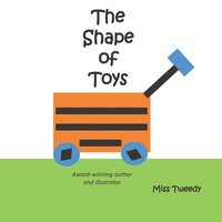 bokomslag The Shape of Toys