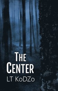 bokomslag The Center