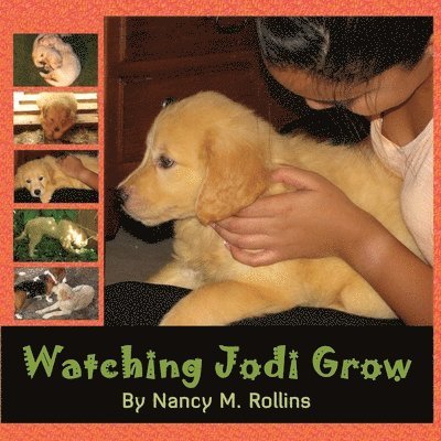 Watching Jodi Grow 1