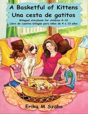 Basketful of Kittens - Una cesta de gatitos 1