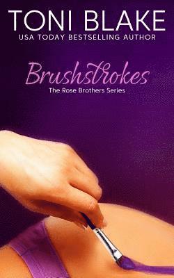 Toni Blake - Brushstrokes, Häftad