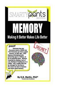 bokomslag Memory: Making It Better Makes Life Better