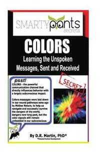 bokomslag Color: Learning the Unspoken Messages, Sent and Received
