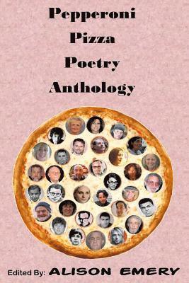 Pepperoni Pizza Poetry Anthology 1