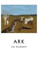Ed Madden - Ark, Häftad