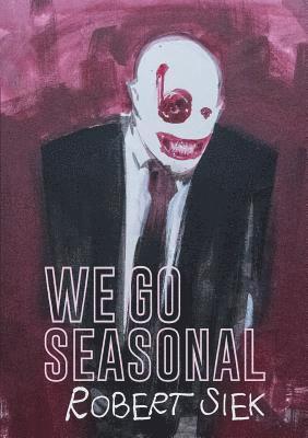 We Go Seasonal 1