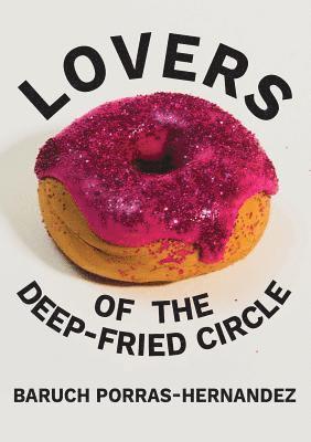 Lovers of the Deep-Fried Circle 1