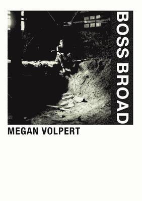 Megan Volpert - Boss Broad, Häftad
