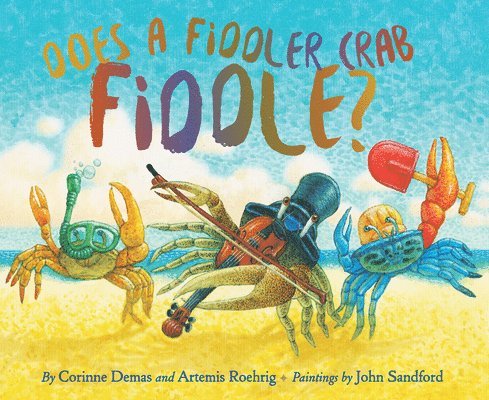 Does A Fiddler Crab Fiddle? 1