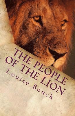 bokomslag The People of the Lion: The New Life Series Book 8