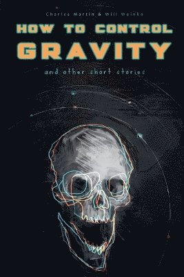 How To Control Gravity 1