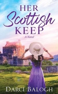 bokomslag Her Scottish Keep