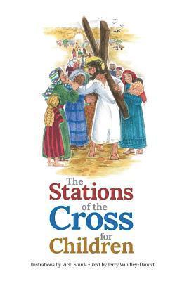 The Stations of the Cross for Children 1