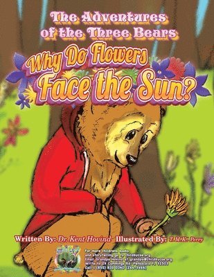 bokomslag The Adventures of the Three Bears: Why Do Flowers Face the Sun?