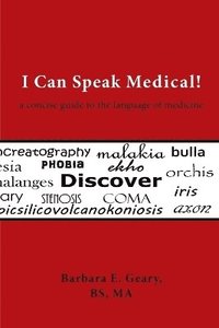 bokomslag I Can Speak Medical!