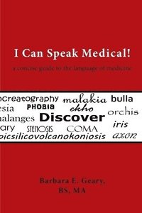 bokomslag I Can Speak Medical!