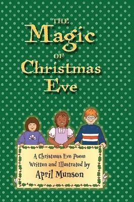 The Magic of Christmas Eve 1