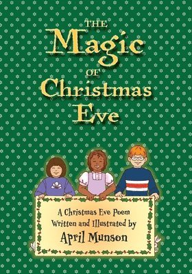 The Magic of Christmas Eve 1