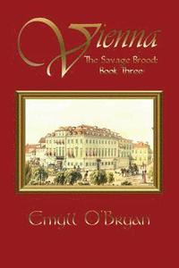 bokomslag Vienna: The Savage Brood - Book Three