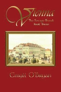 bokomslag Vienna: The Savage Brood - Book Three