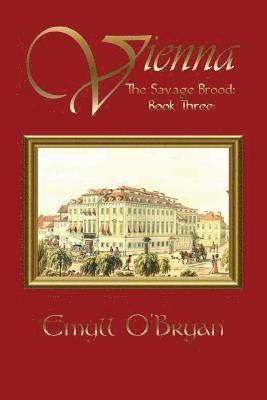 bokomslag Vienna: The Savage Brood - Book Three