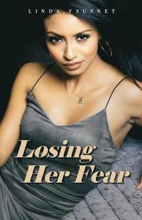 bokomslag Losing Her Fear