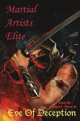 Martial Artists Elite: Eve of Deception