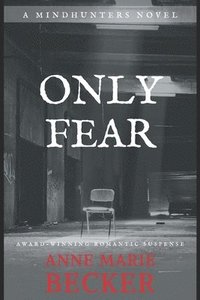 bokomslag Only Fear