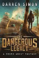 The Dangerous Legacy 1