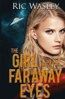 Ric Wasley - The Girl with the Faraway Eyes, Häftad