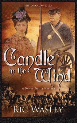 Ric Wasley - Candle in the Wind, Inbunden