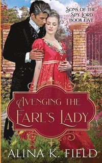 bokomslag Avenging the Earl's Lady: A Regency Romantic Suspense