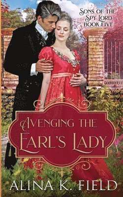 Avenging the Earl's Lady: A Regency Romantic Suspense 1