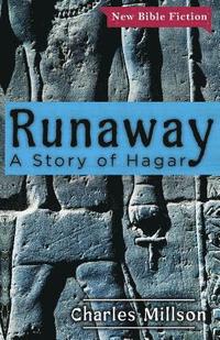 bokomslag Runaway: A Story of Hagar