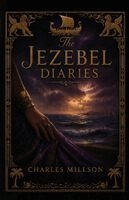 Charles Millson - Jezebel Diaries, Häftad