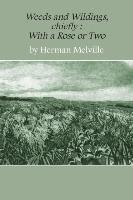 Weeds and Wildings