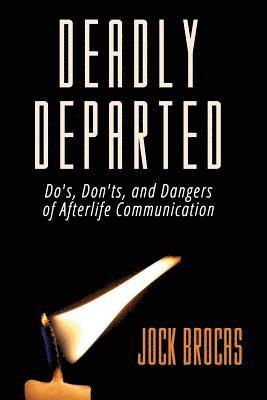 Jock Brocas - Deadly Departed, Häftad