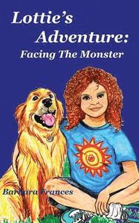 bokomslag Lottie's Adventure: Facing The Monster