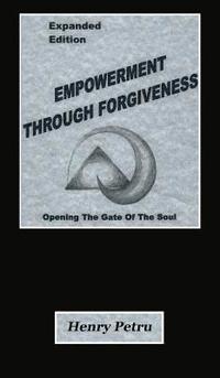 bokomslag Empowerment Through Forgiveness