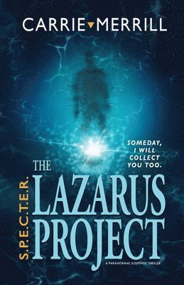 bokomslag S.P.E.C.T.E.R. - The Lazarus Project