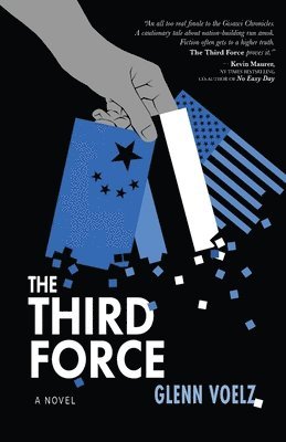 Glenn Voelz - Third Force, Häftad